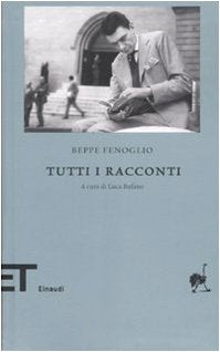 Tutti i racconti (Einaudi tascabili. Biblioteca, Band 30) Essays & Short Stories