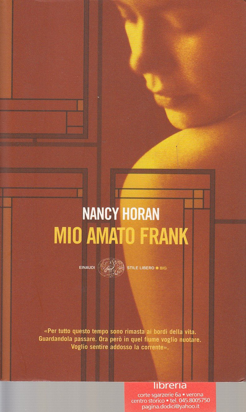 Mio amato Frank (Einaudi. Stile libero big) Contemporary literature