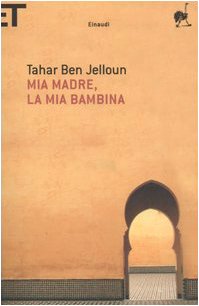 Mia madre, la mia bambina (Super ET) Contemporary literature