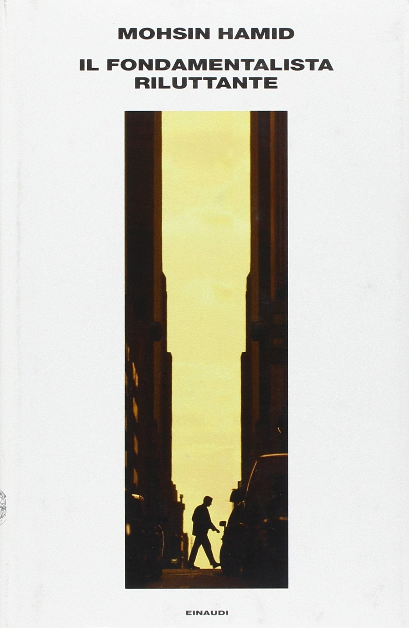 Il fondamentalista riluttante Contemporary literature