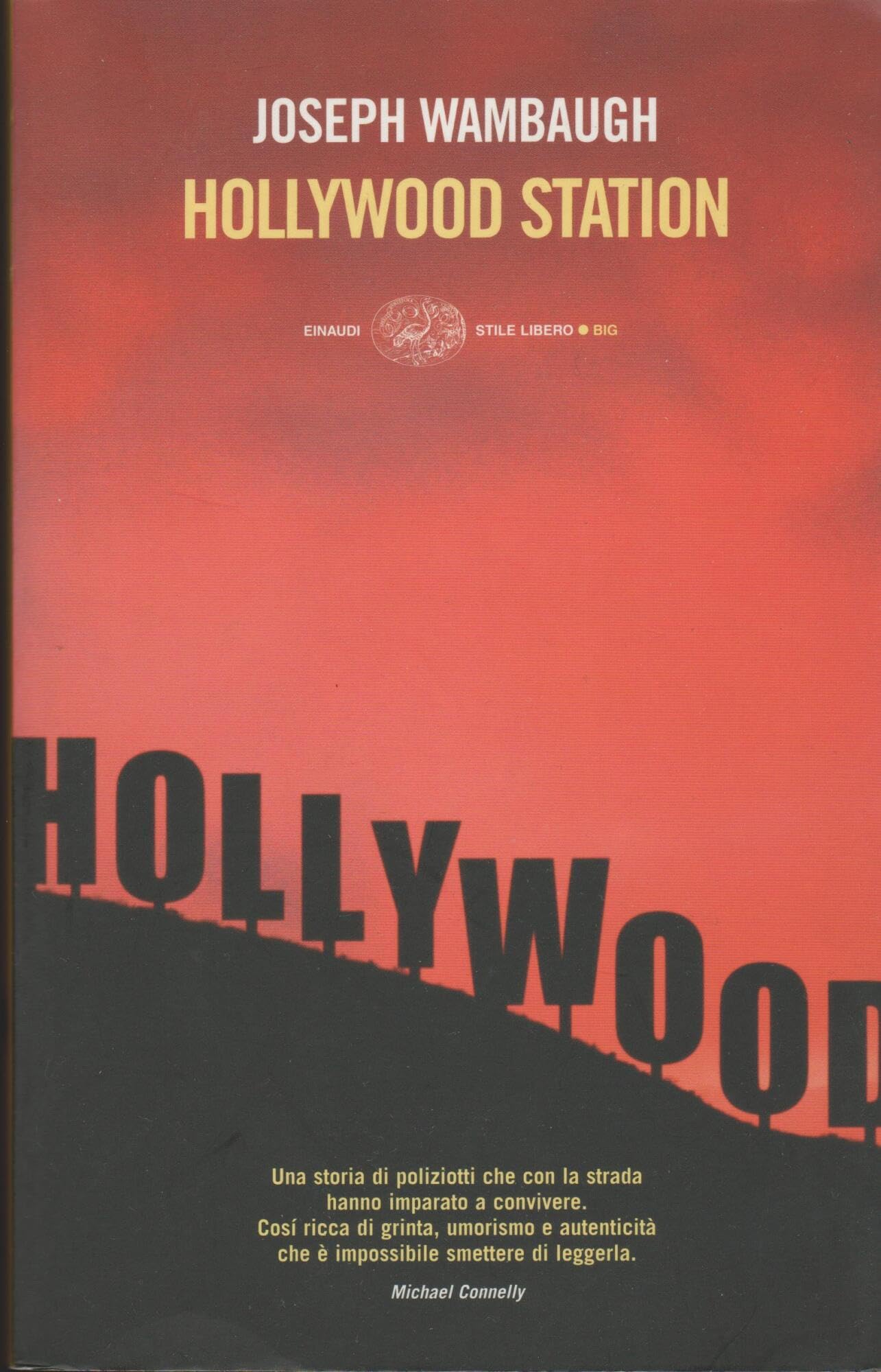 Hollywood station (Einaudi. Stile libero big) Contemporary literature