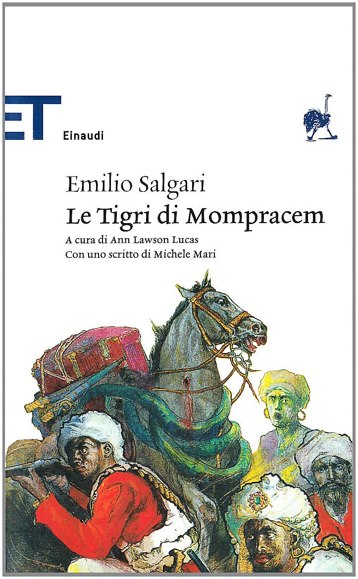 Le tigri di Mompracem (Einaudi tascabili. Classici) Classics