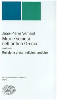 Mito e società nell'antica Grecia-Religione greca, religioni antiche book