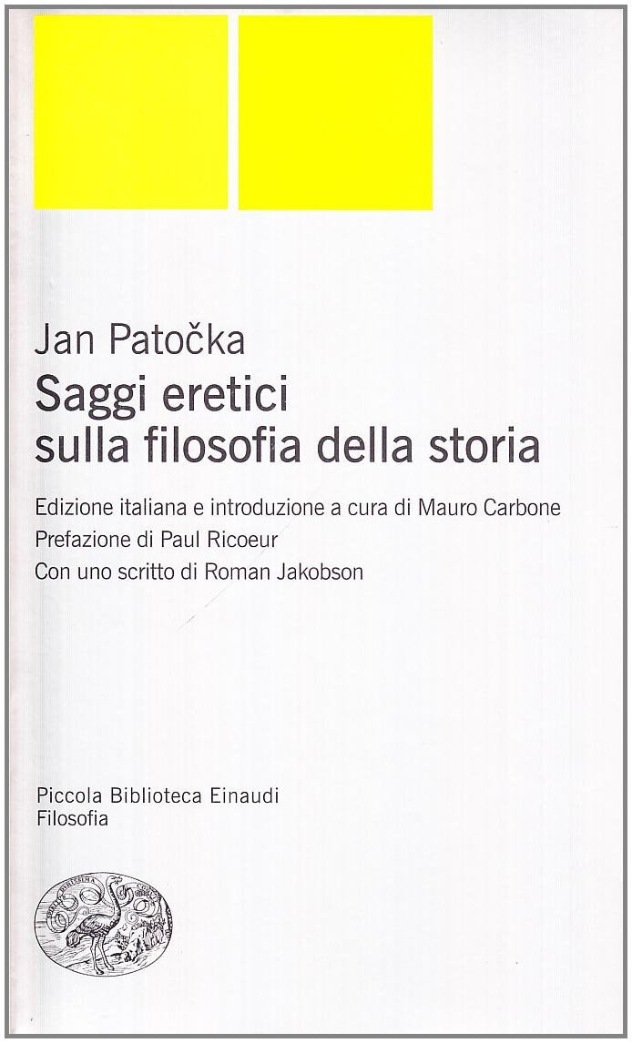 Saggi eretici sulla filosofia della storia (Piccola biblioteca Einaudi. Nuova serie, Band 391) Philosophy