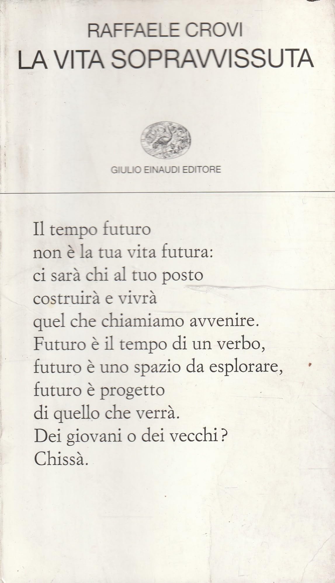 La vita sopravissuta book