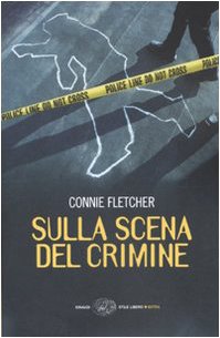 Sulla scena del crimine (Einaudi. Stile libero extra) Social Sciences