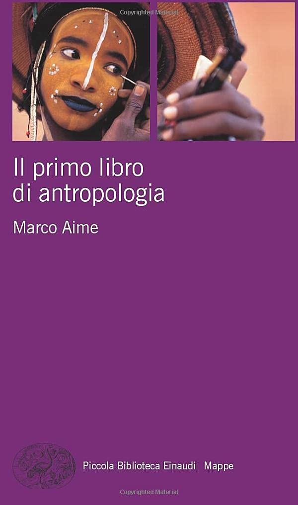 Il primo libro di antropologia (Pbe Mappe, Band 2) Social Sciences