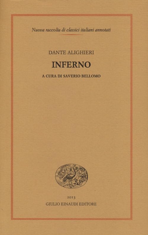 Inferno (Nuova raccolta di classici it. annotati, Band 22) Classics