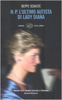 H. P. L'ultimo autista di Lady Diana Social Sciences