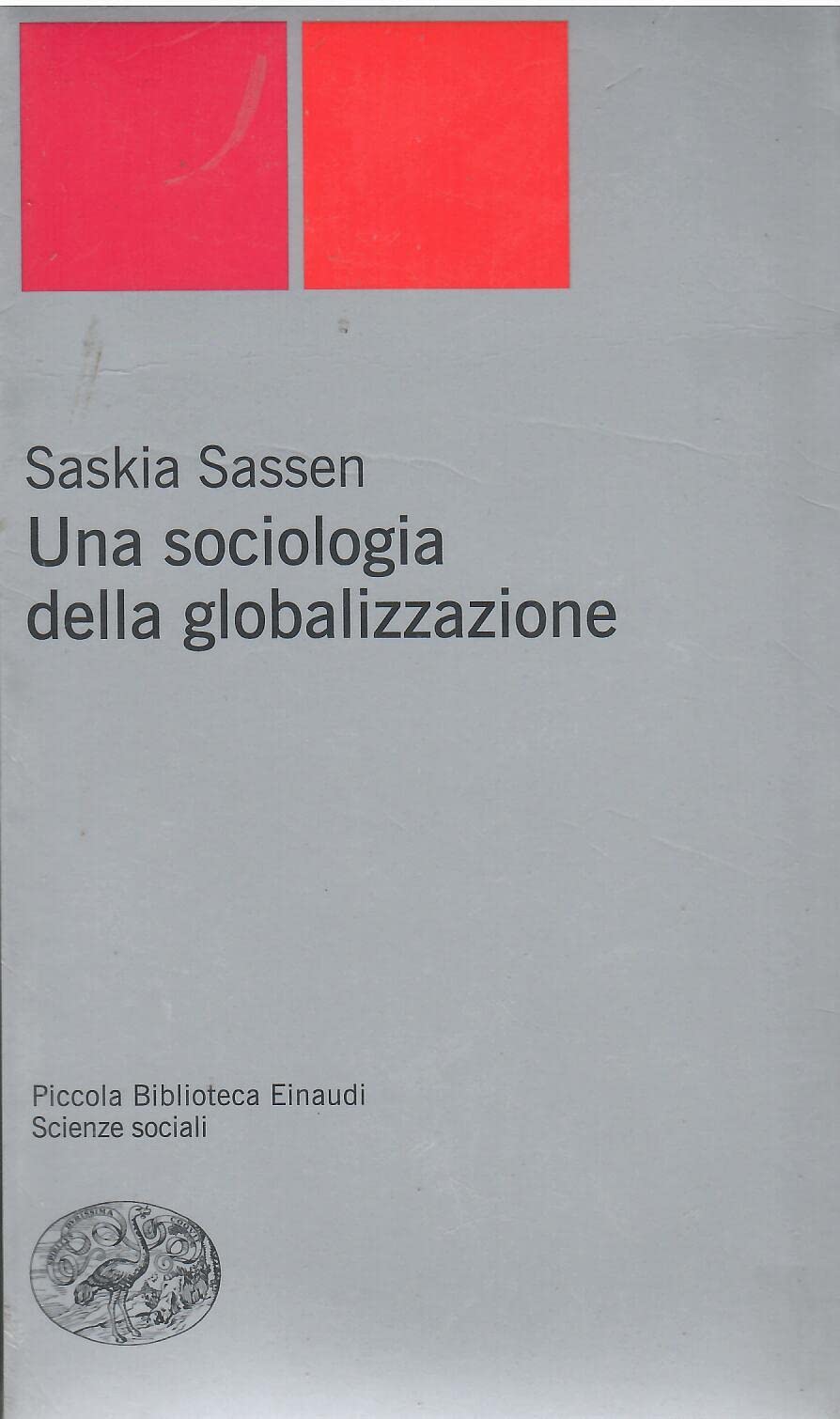 Una sociologia della globalizzazione book