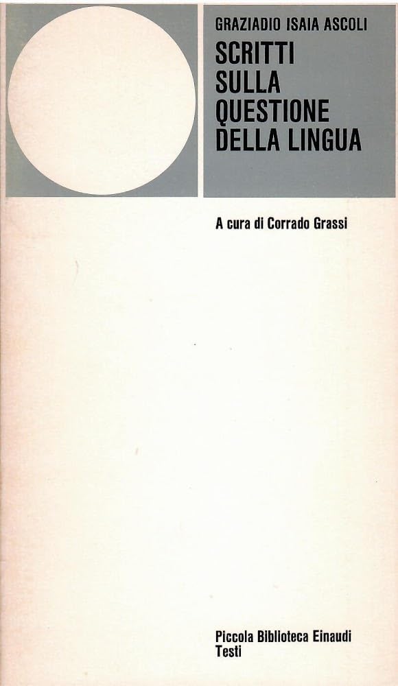 Scritti sulla questione della lingua book