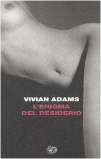 L'enigma del desiderio (I coralli, Band 214) Contemporary literature