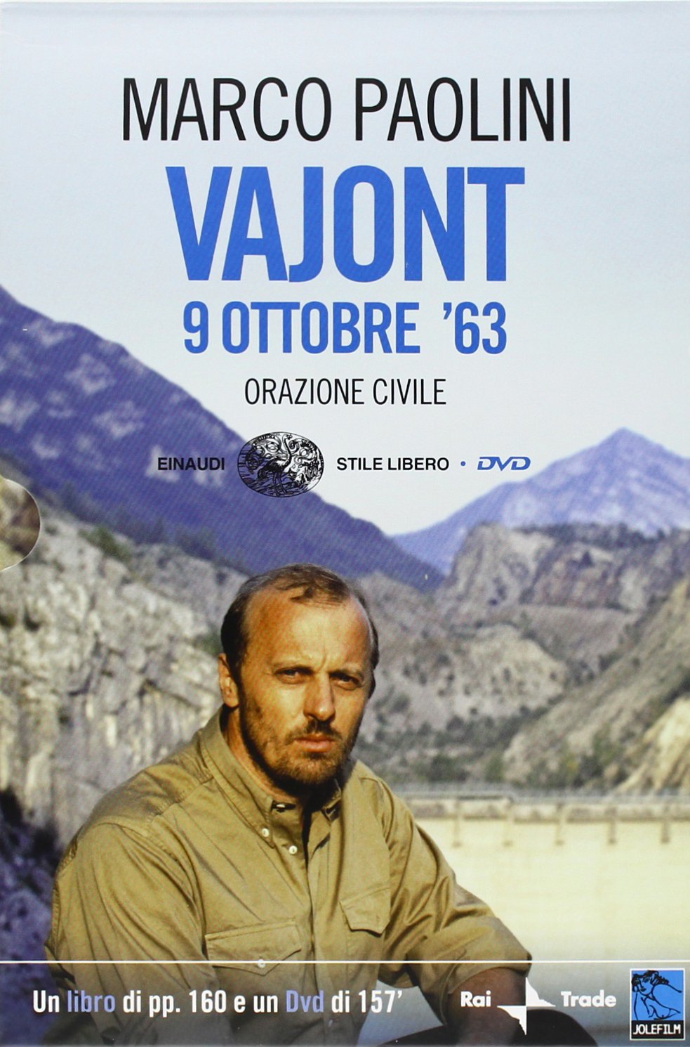 Vojont 9 Ottobre '63 (Einaudi. Stile libero. DVD) Drama
