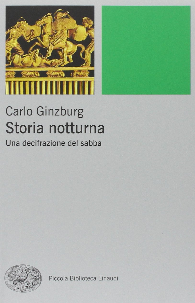 Storia notturna - Una decifrazione del sabba Religion & Esotericism