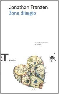 Zona disagio (Einaudi tascabili. Scrittori, Band 1525) Contemporary literature