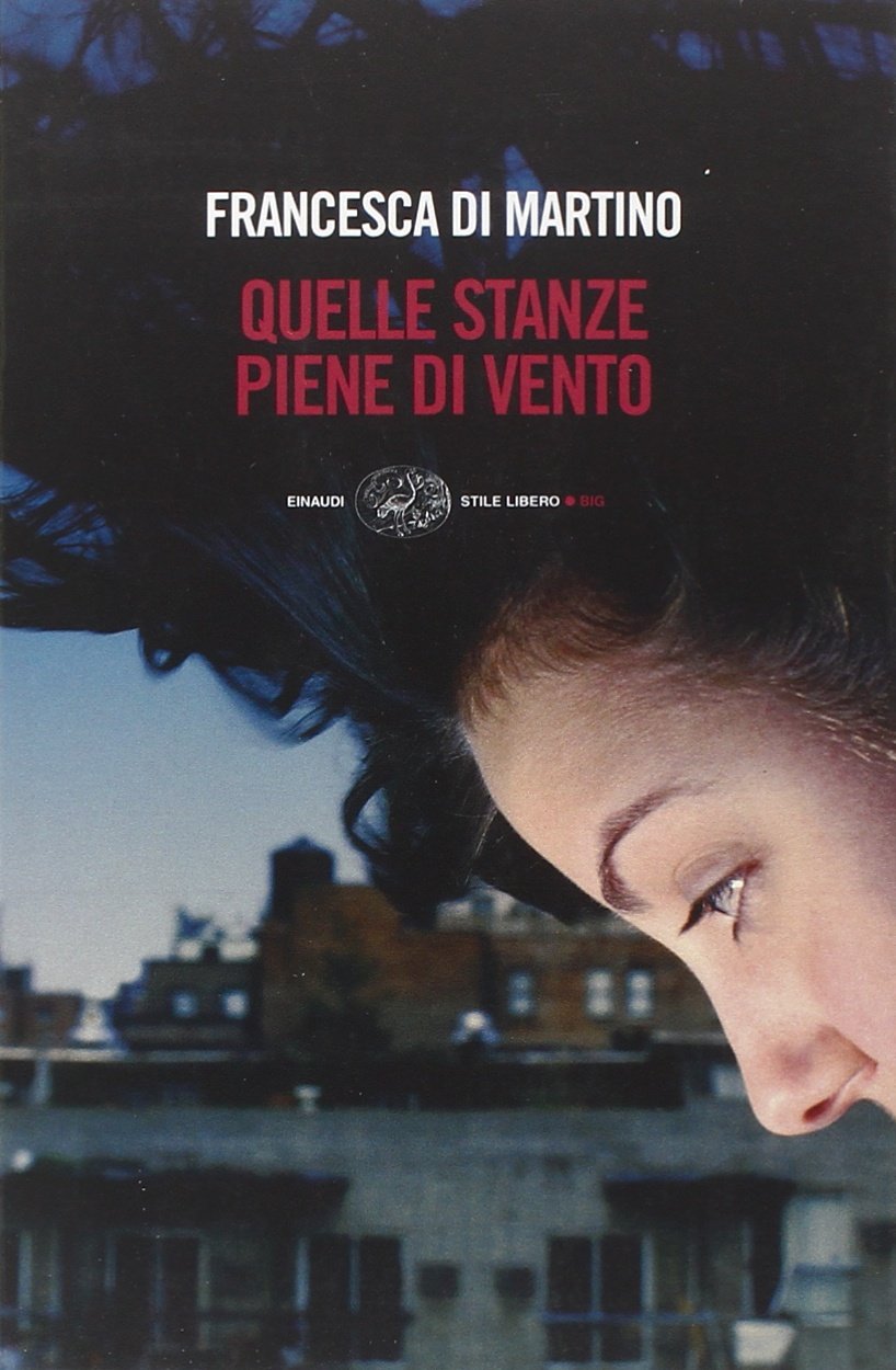 Quelle stanze piene di vento book