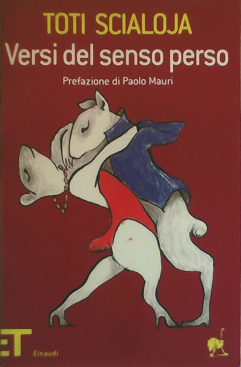 Versi del senso perso (Einaudi tascabili. Pop, Band 1554) Poetry