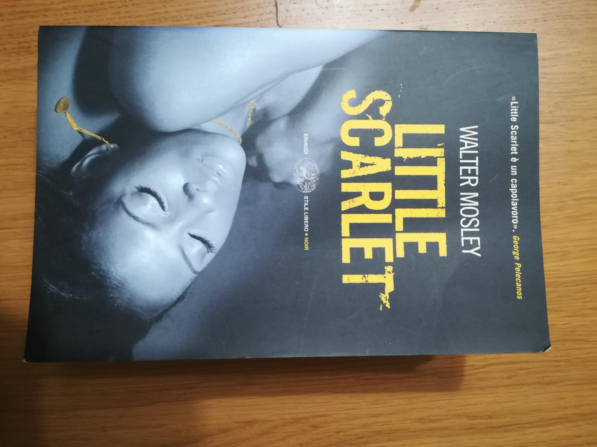 Little Scarlet (Einaudi. Stile libero. Noir) Contemporary literature