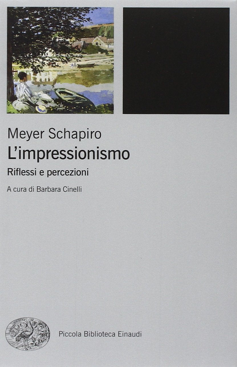 L'impressionismo. Riflessi e percezioni (Piccola biblioteca Einaudi, Band 417) Film, Art & Culture