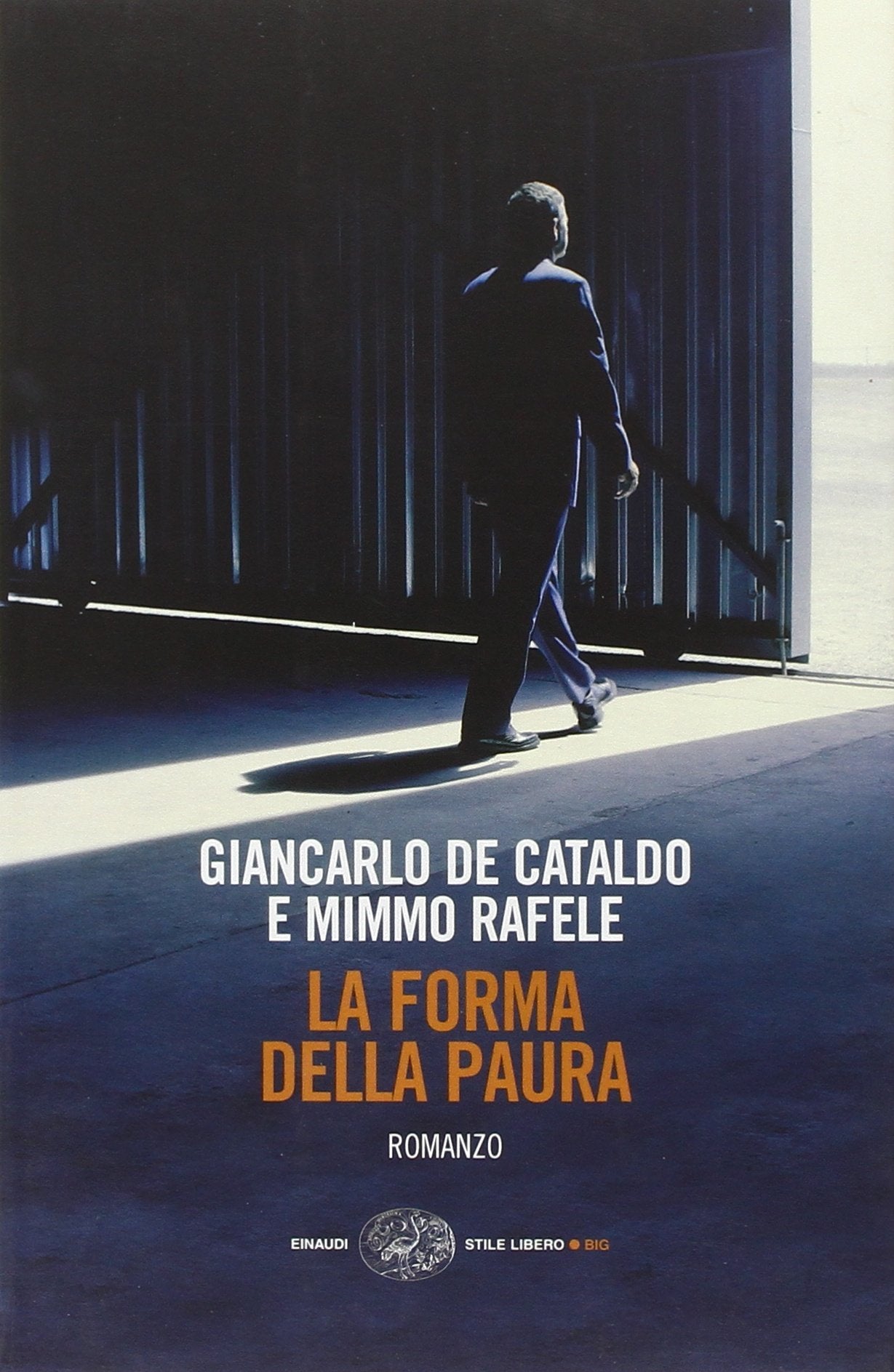 La forma della paura (Einaudi. Stile libero big) Action & Adventure