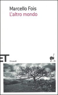 L' altro mondo (Einaudi tascabili. Scrittori, Band 1653) Contemporary literature