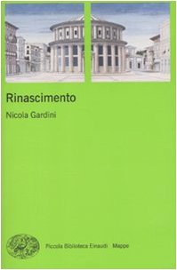 Rinascimento (Piccola biblioteca Einaudi. Mappe, Band 18) Contemporary literature
