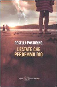 L'Estate Che Perdemmo Dio (Einaudi. Stile libero big) Social Sciences
