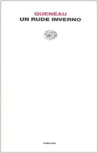 Un rude inverno (Letture Einaudi, Band 16) Classics