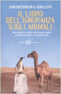 Il libro dell'ignoranza sugli animali Leisure, Home & Garden