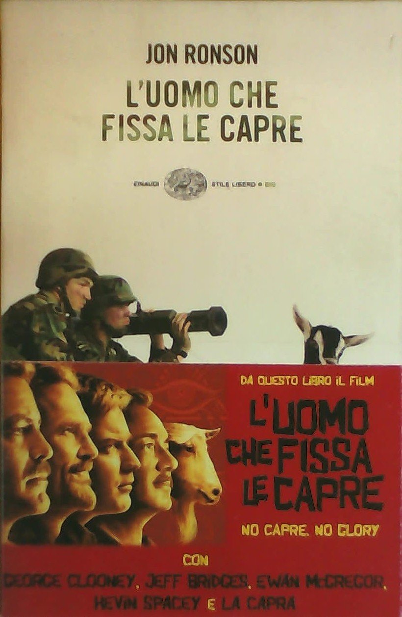 L'uomo che fissa le capre (Einaudi. Stile libero big) Social Sciences