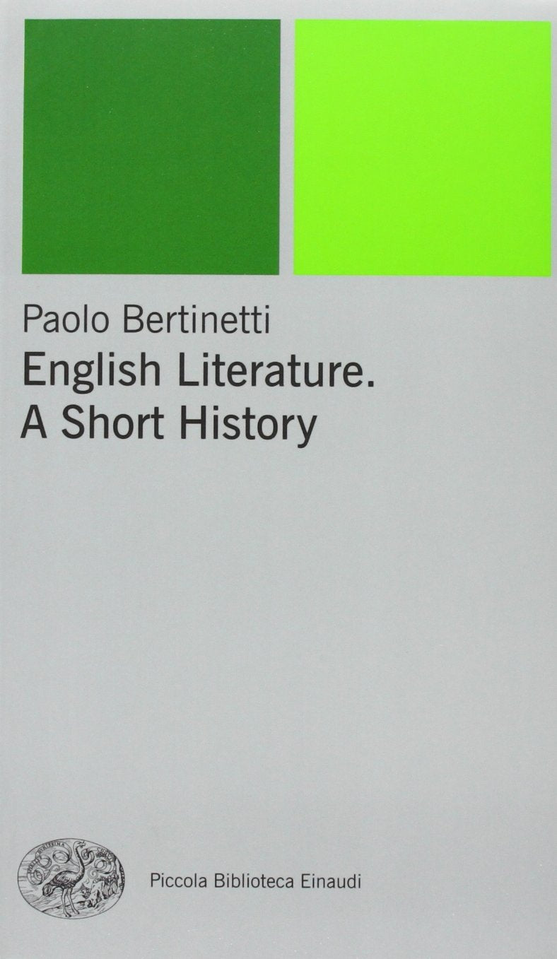 English literature. A short history (Piccola biblioteca Einaudi. Nuova serie, Band 503) Contemporary literature