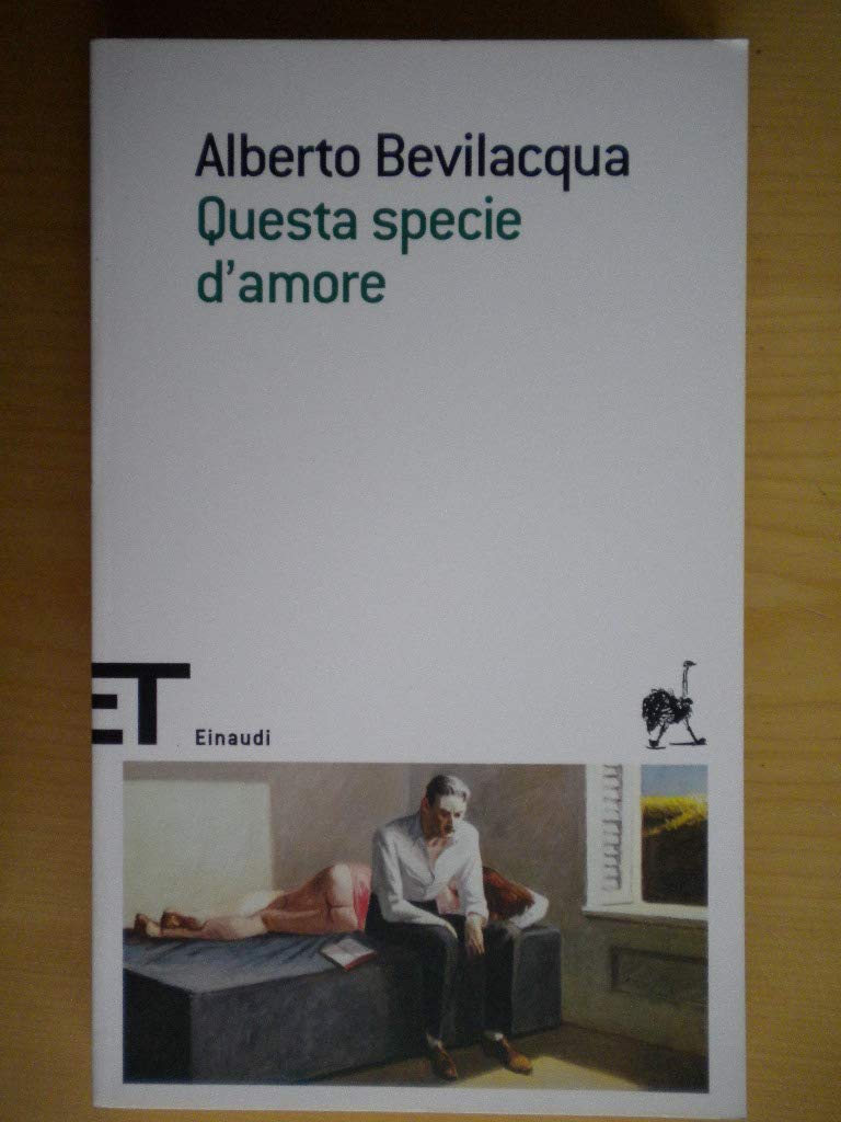 Questa specie d'amore (Einaudi tascabili. Scrittori, Band 1590) Contemporary literature