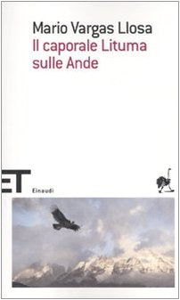 Il caporale Lituma sulle Ande (Einaudi tascabili. Scrittori) Contemporary literature