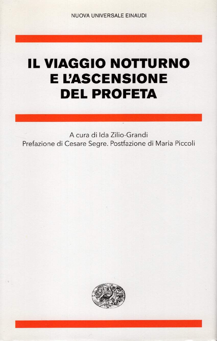 Il viaggio notturno e l'ascensione del Profeta (Nuova Universale Einaudi. N.S., Band 4) Film, Art & Culture
