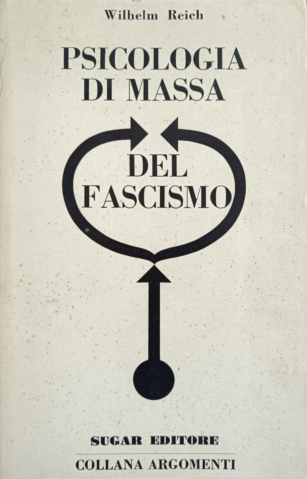 Psicologia di massa del fascismo Social Sciences