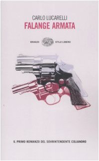 Falange Armata (Einaudi. Stile libero) Historical Fiction
