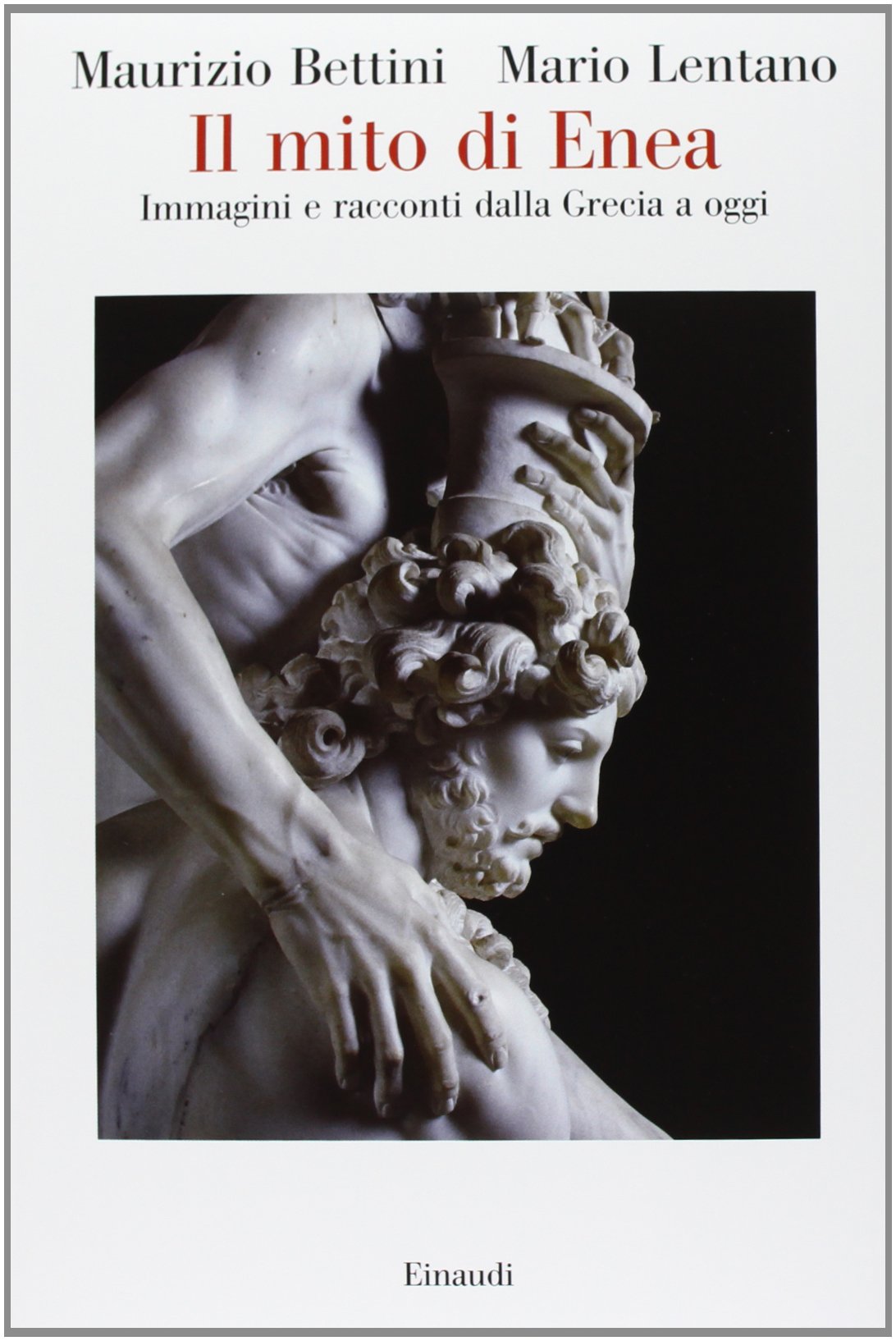 Il mito di Enea. Immagini e racconti dalla Grecia a oggi (Saggi, Band 939) Contemporary literature