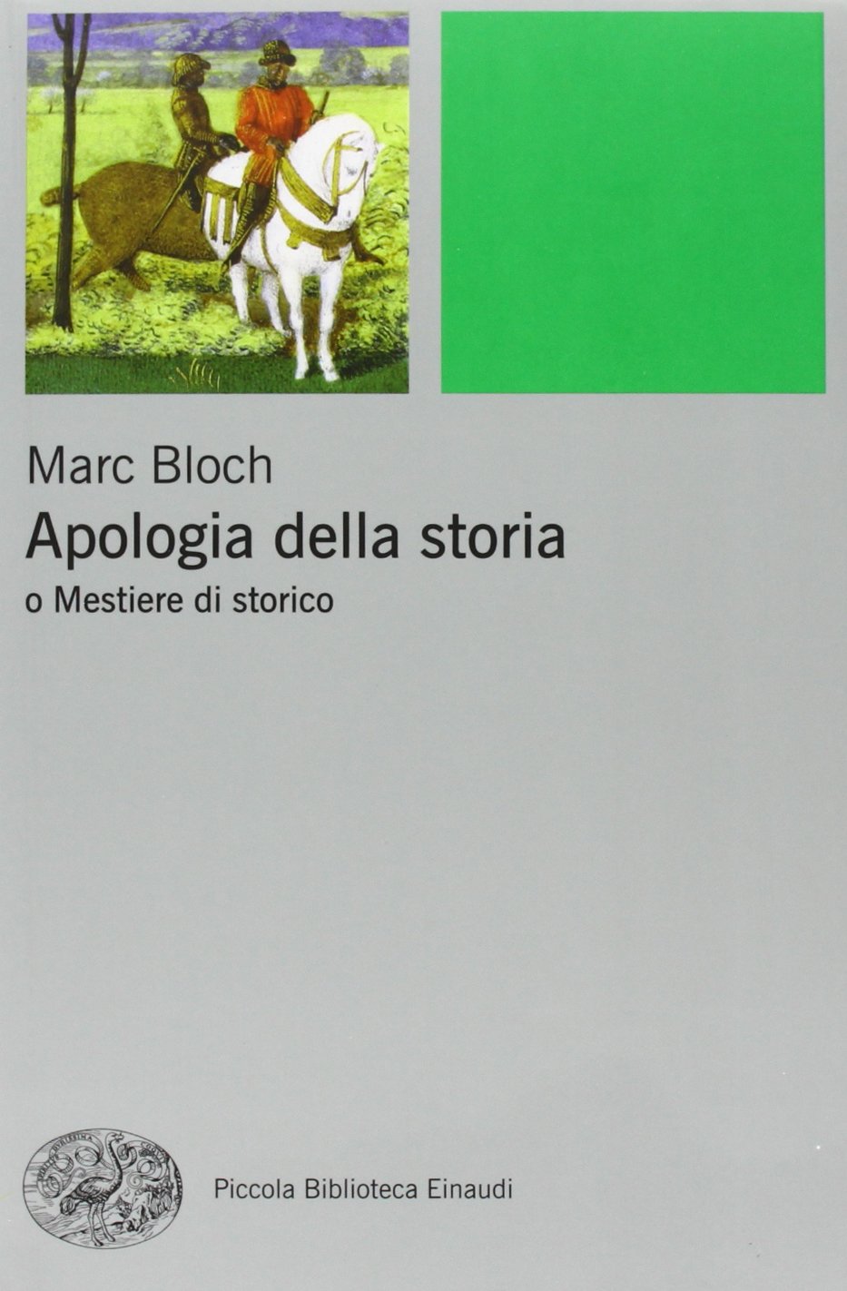 Apologia della storia o Mestiere di storico Social Sciences