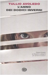 L'Anno Dei Dodici Inverni (I coralli) Contemporary literature