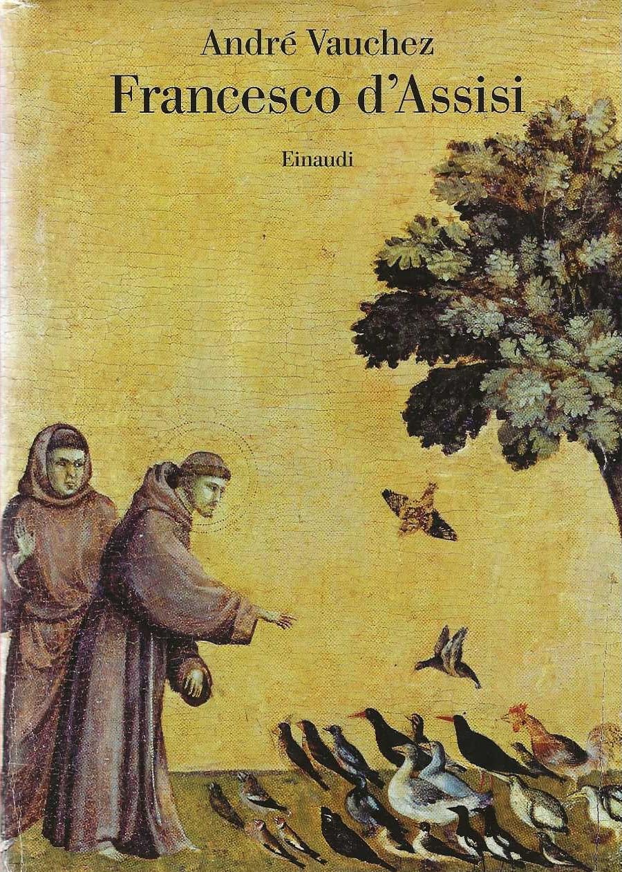 Francesco d'Assisi (Saggi, Band 911) Politics & History