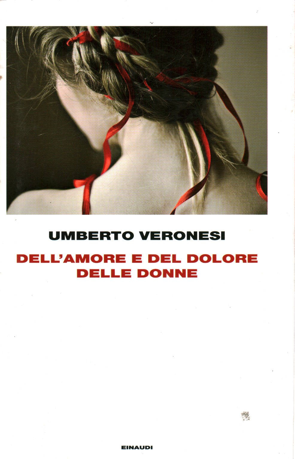 Dell'amore e del dolore delle donne Books