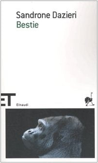 Bestie (Einaudi tascabili. Scrittori, Band 1596) Contemporary literature