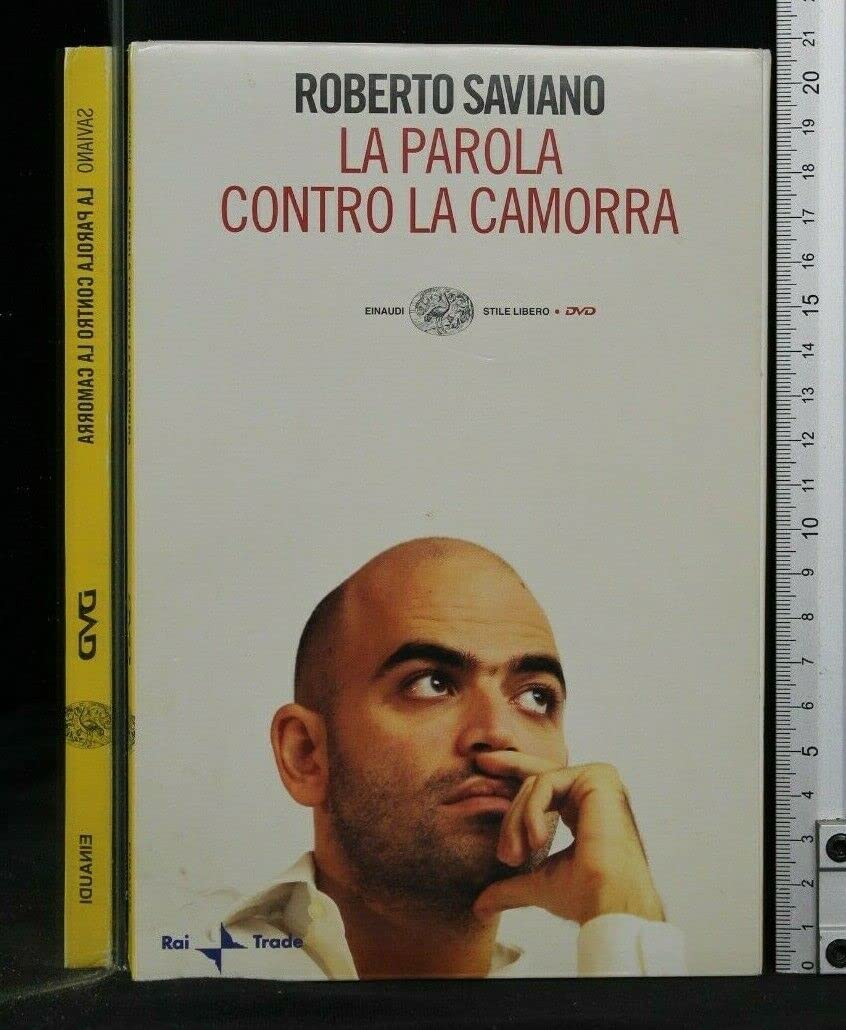La parola contro la camorra. DVD. Con libro (Einaudi. Stile libero. Video) Social Sciences