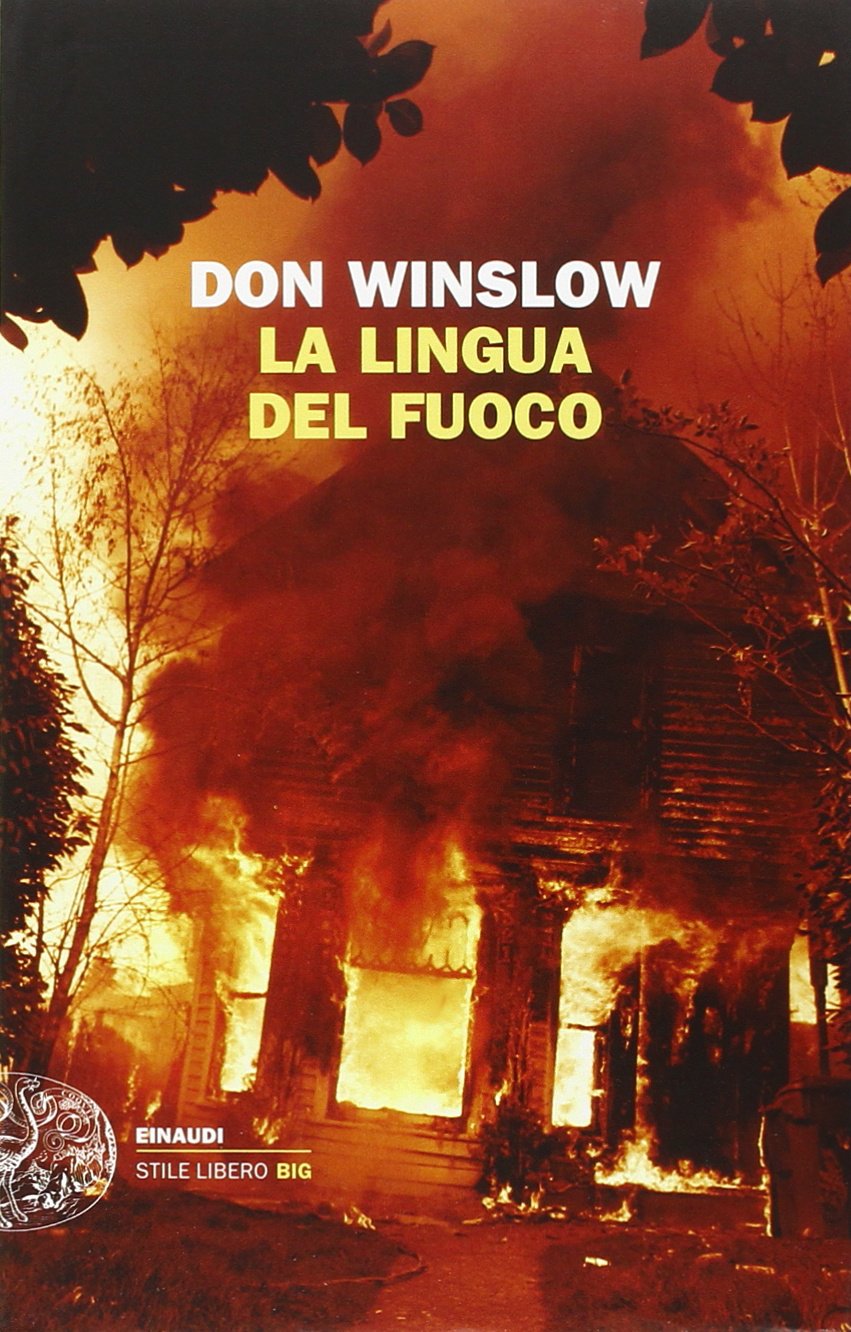 La lingua del fuoco (Einaudi. Stile libero big) Contemporary literature