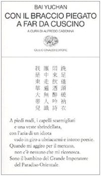 Con il braccio piegato a far da cuscino. Testo cinese a fronte book