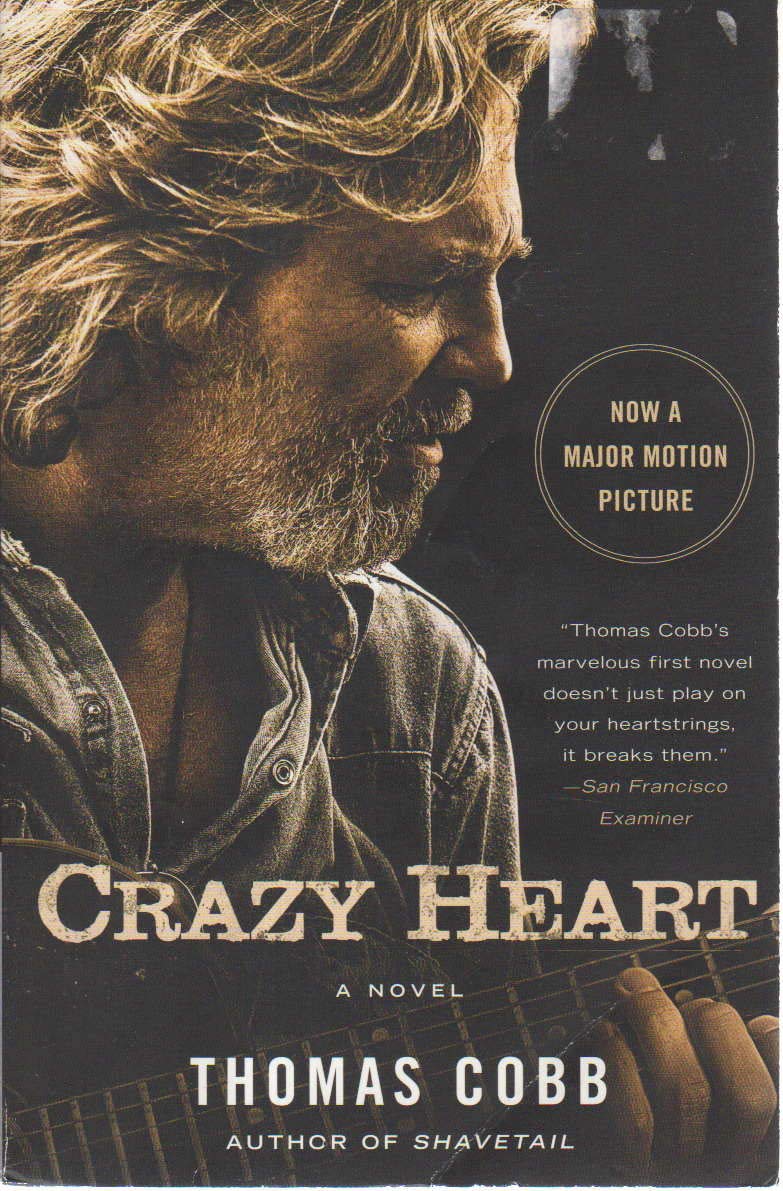 Cobb, T: Crazy heart Contemporary literature Books