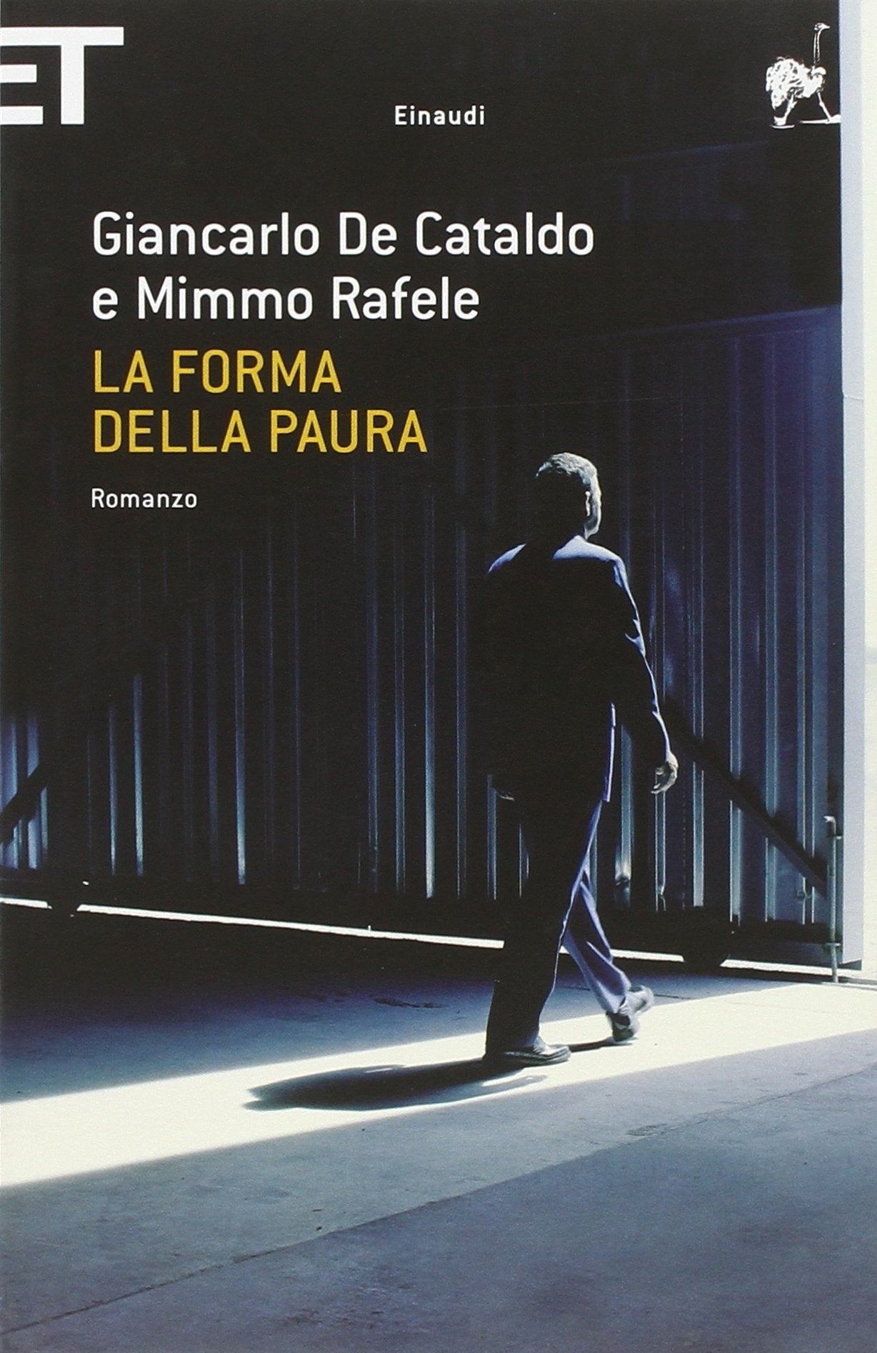 La forma della paura: Romanzo (Super ET) Action & Adventure