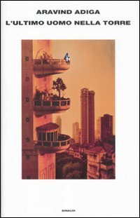 L'ultimo uomo nella torre (Supercoralli) Contemporary literature
