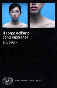 Il corpo nell'arte contemporanea book