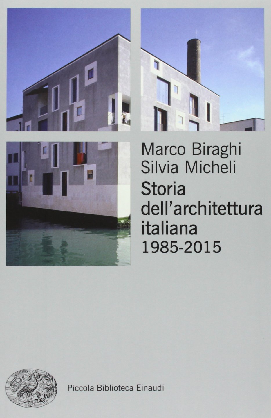 Storia dell'architettura italiano (1985-2012) book